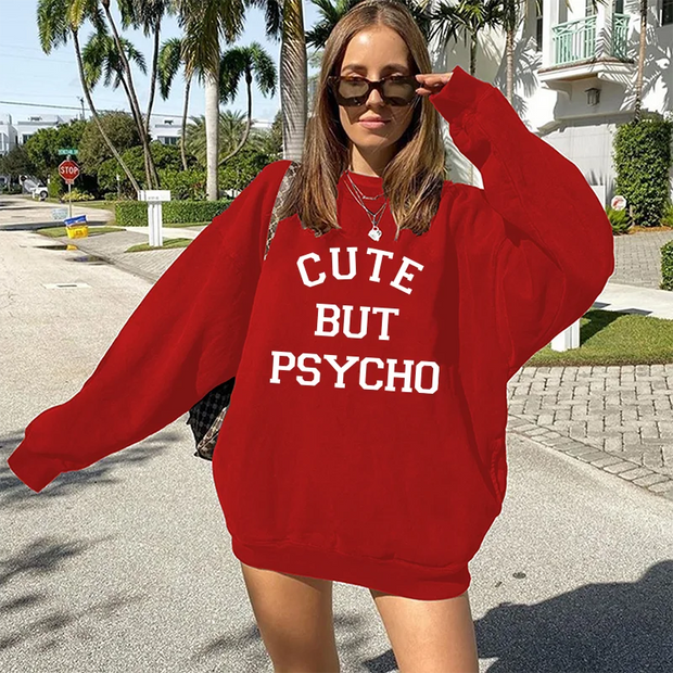 Seeyoushy Cute But Psycho Sweatshirts